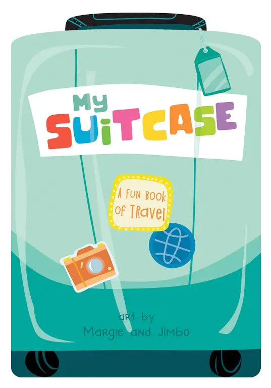Children's book cover titled 'My Suitcase: A Fun Book of Travel' with a suitcase illustration on a teal background.