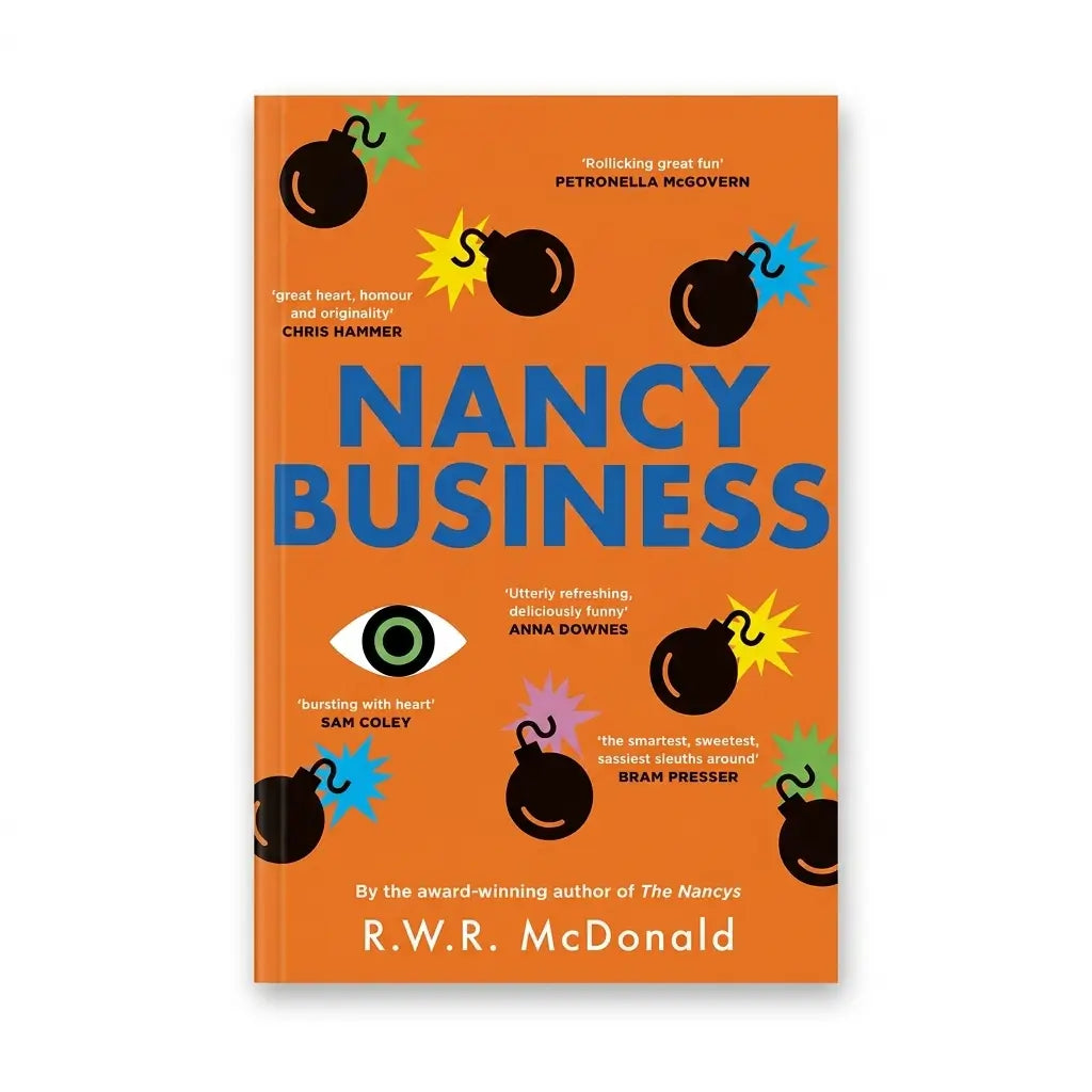 Nancy Business The Smart, Sassy, and Utterly Addictive Sequel to The Nancys
