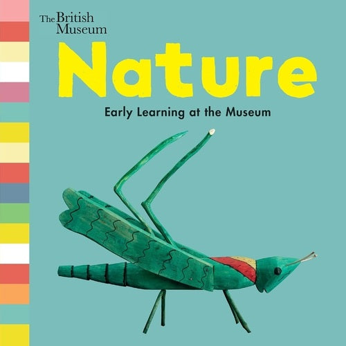 Book cover of 'Nature: Early Learning at the Museum' with a green insect model on a blue background.