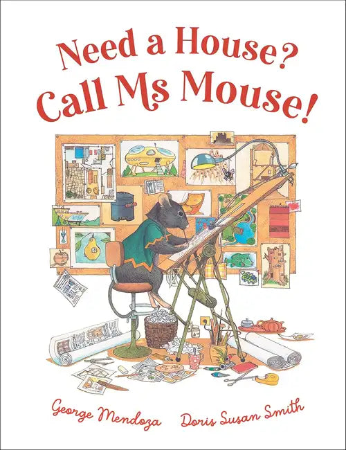 Book cover of 'Need a House? Call Ms Mouse!' with illustrations and text.