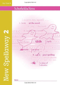 Book cover of 'New Spellaway 2' by Schofield & Sims with pink and yellow design.