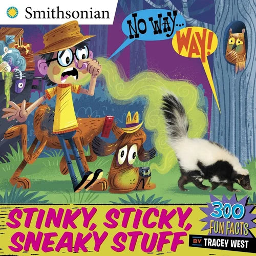 Book cover of 'Stinky, Sticky, Sneaky Stuff' with cartoon characters and Smithsonian logo.