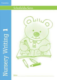 Book cover of 'Nursery Writing 1' by Schofield & Sims with a bear illustration holding books and pencils.