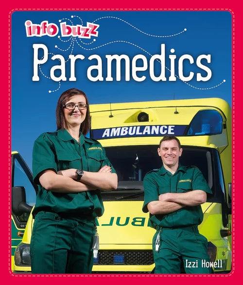 Book cover of 'Paramedics' by Info Buzz with two paramedics and an ambulance in the background.