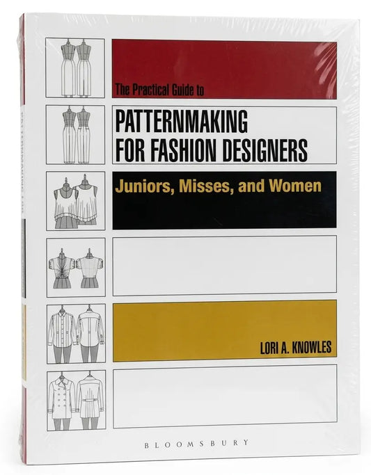 Practical Guide to Patternmaking for Fashion Designers: Juniors, Misses and Women