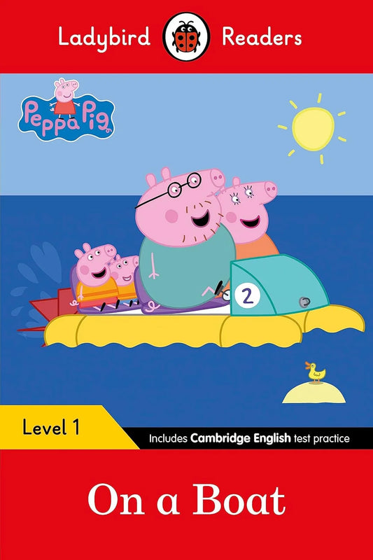 Book cover of 'On a Boat' from Ladybird Readers featuring Peppa Pig and family on a boat.