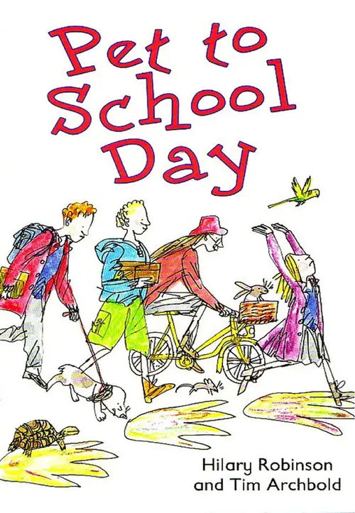 Book cover of 'Pet to School Day' with colorful illustrations of children and pets.