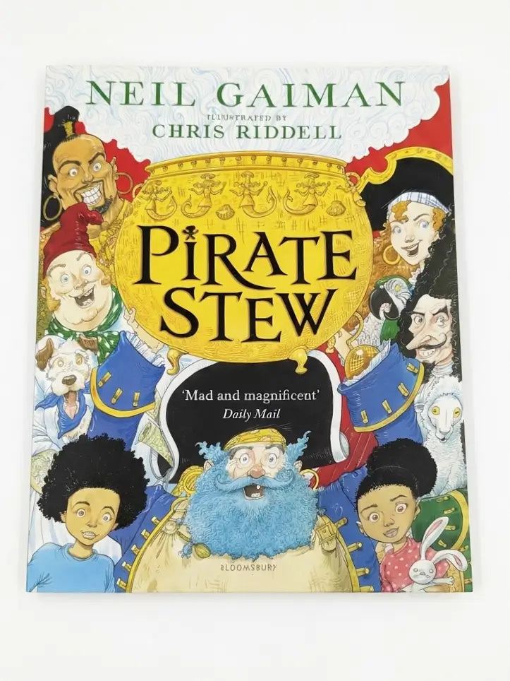 The front cover of the children's book 'Pirate Stew' by Neil Gaiman, illustrated by Chris Riddell. The cover features a colorful cartoon illustration of a pirate and his crew, with the title 'PIRATE STEW' in large black letters inside a gold pot graphic.