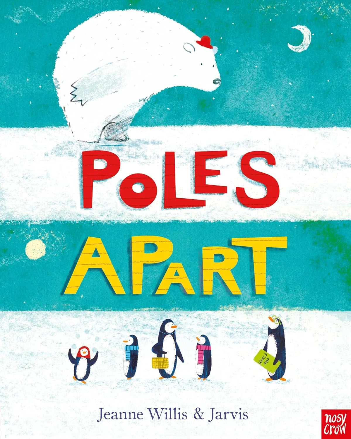 Book cover of 'Poles Apart' with a polar bear and penguins on a snowy background.