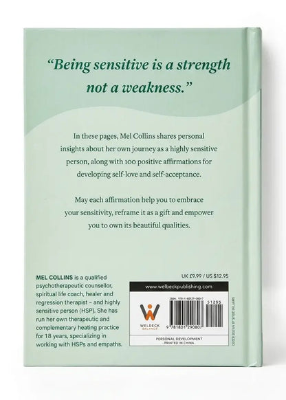 The back cover of a paperback book titled 'Being sensitive is a strength not a weakness.' by Mel Collins, featuring a pale sage green background with black text and a barcode at the bottom.