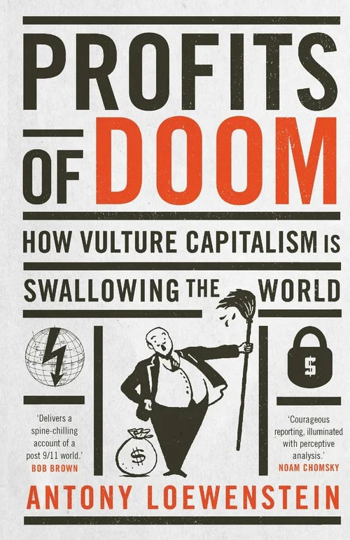 Book cover of 'Profits of Doom' by Antony Loewenstein with a stylized illustration and text.