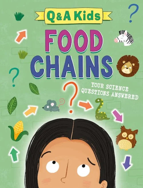 Book cover of 'Q&A Kids Food Chains' with a child's face and various illustrations on a green background.