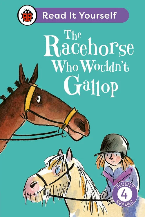 Book cover of 'The Racehorse Who Wouldn't Gallop' with a horse and rider illustration on a teal background.