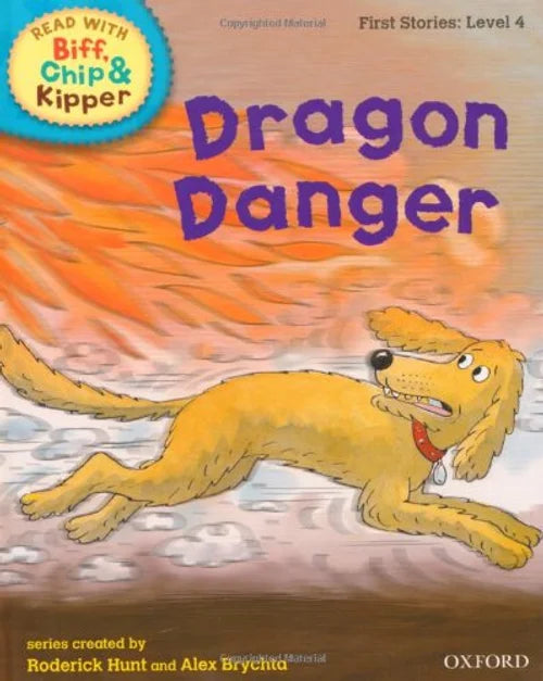 Book cover of 'Dragon Danger' from the Biff, Chip & Kipper series with a dog and dragon illustration.