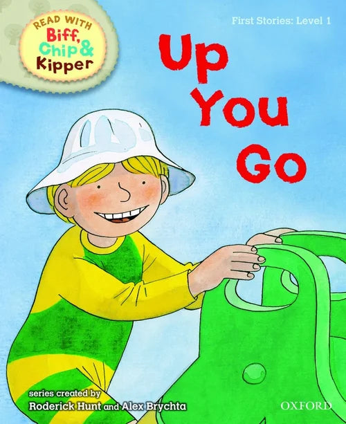 Book cover of 'Up You Go' from the Biff, Chip & Kipper series with a child holding a green bag against a blue sky.