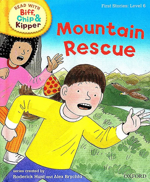 Read with Biff - Chip and Kipper First Stories: Level 6: Mountain Rescue