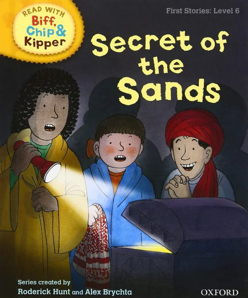 Book cover of 'Secret of the Sands' from the Biff, Chip & Kipper series with three children around a flashlight.