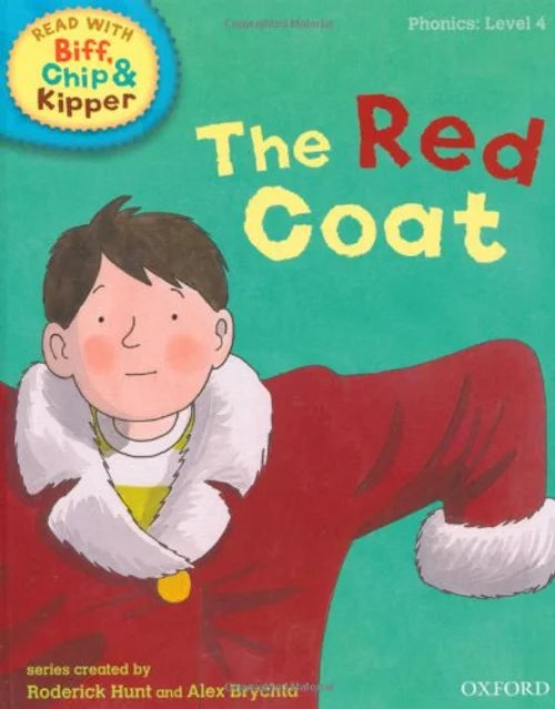Book cover of 'The Red Coat' from the Biff, Chip & Kipper series with a child in a red coat on a teal background.
