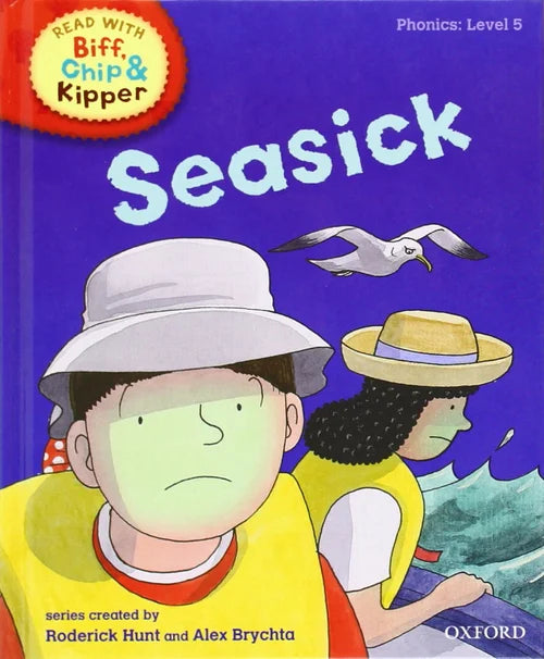 Book cover of 'Seasick' from the Biff, Chip & Kipper series with two children on a boat and a seagull.