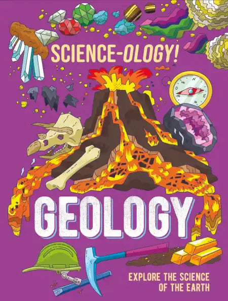 Book cover of 'Science-ology! Geology' with geological elements on a purple background