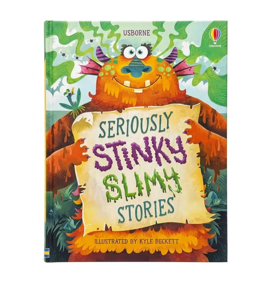 Usborne's 'Seriously Stinky Slimy Stories' children's book featuring a colorful cartoon monster holding a scroll with the title, set against a plain white background.