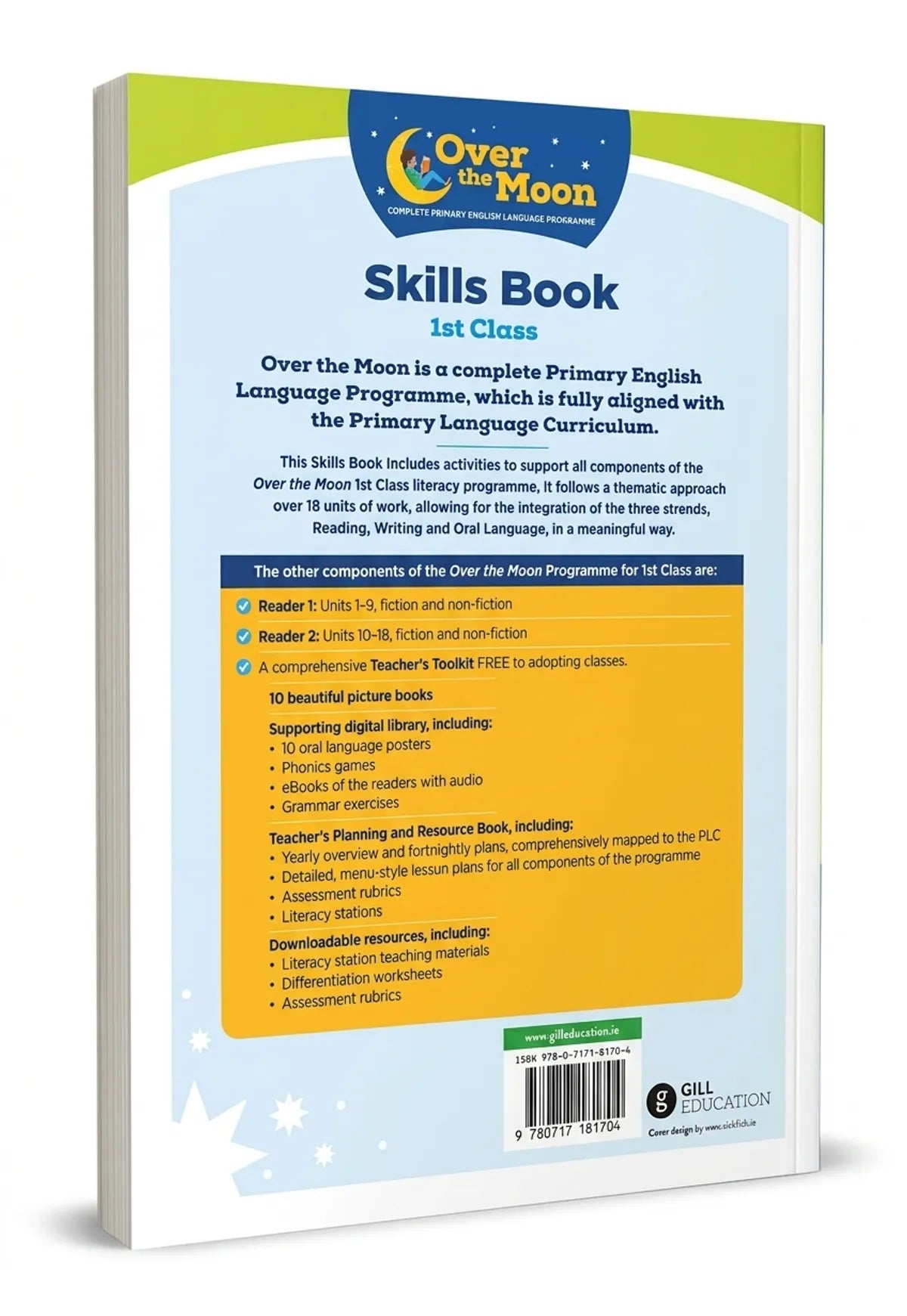 Back cover of a 'Skills Book' for 1st Class with 'Over the Moon' branding and educational information.