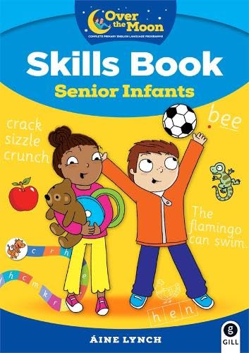 Cover of 'Skills Book Senior Infants' featuring cartoon illustrations of two children engaging with educational content, such as letters and a soccer ball.