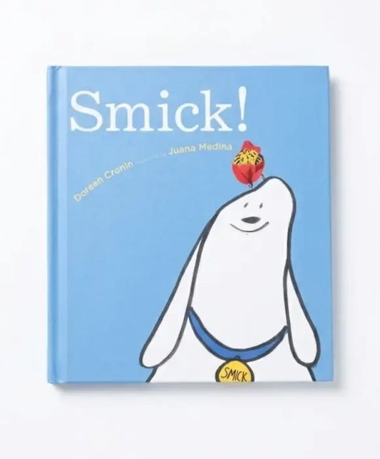 Smick!