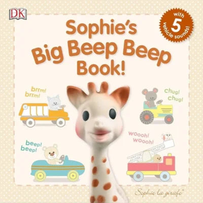 Sophie's Big Beep Beep Book! - Sound Book
