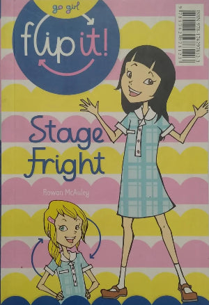 Stage Fright - Go Girl Flip It! | Flip to read Olivia's side of the story