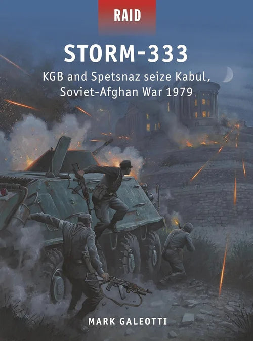 Book cover of 'Storm-333' by Mark Galeotti depicting a military scene with soldiers and vehicles.
