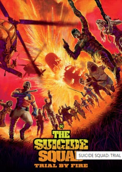 Movie poster for 'The Suicide Squad' with characters in action poses against a fiery background.