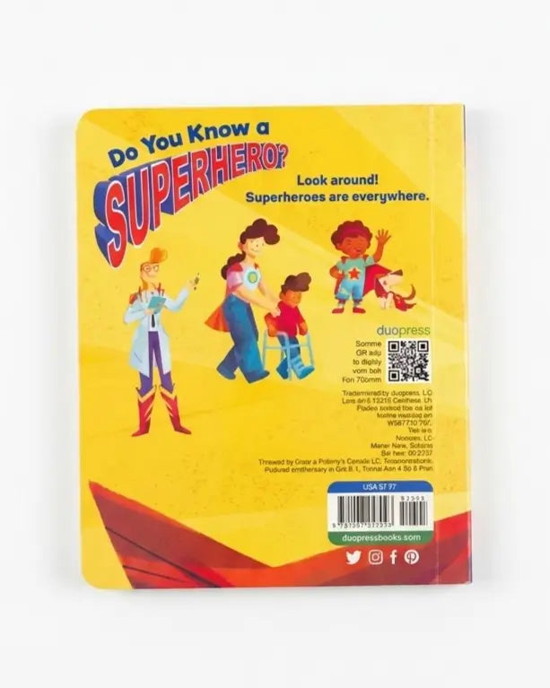 The back cover of a children's book titled 'Do You Know a SUPERHERO?'. The cover features a bright yellow background with colorful cartoon illustrations of superheroes, including Wonder Woman, Superman, and Spider-Man, along with publisher details and a barcode.