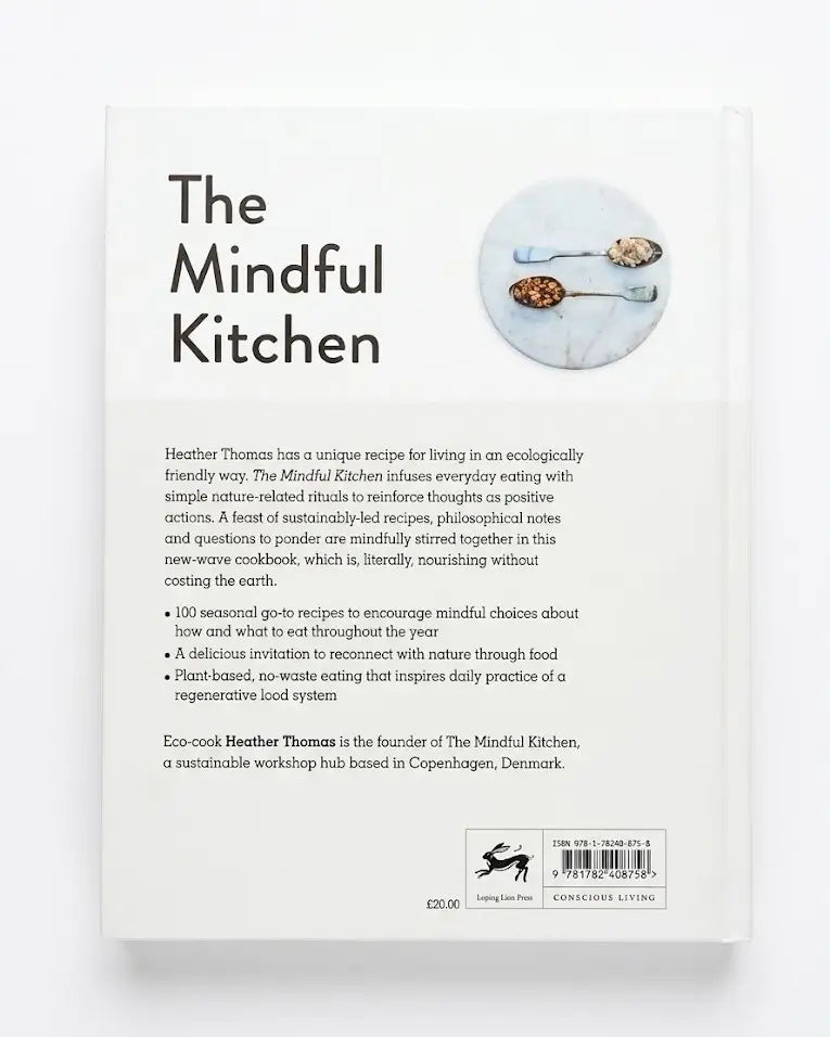 The Mindful Kitchen: Vegetarian Cooking to Relate to Nature