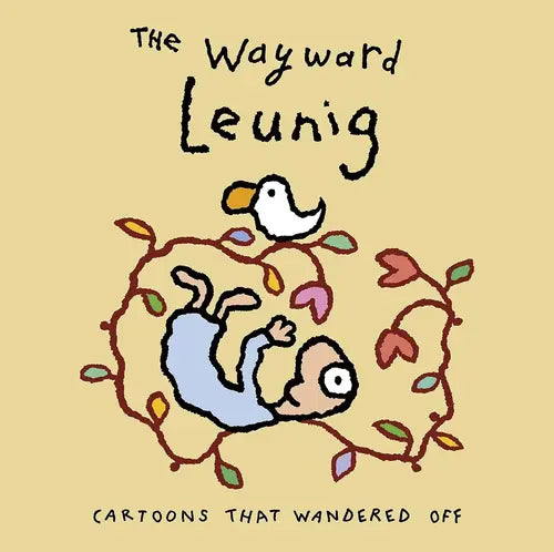Book cover with cartoon illustration of a person and bird, featuring the text 'The Wayward Leunig'.