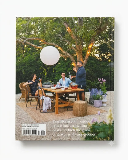 Take It Outside: A Guide to Designing Beautiful Spaces Just Beyond Your Door: An Interior Design Book