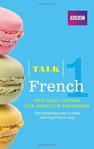 Book cover of 'Talk French 1' with BBC logo and macarons on a blue background