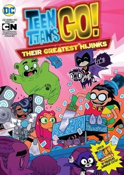 Cover of 'Teen Titans Go! Their Greatest Hijinks' with colorful characters on a pink background.