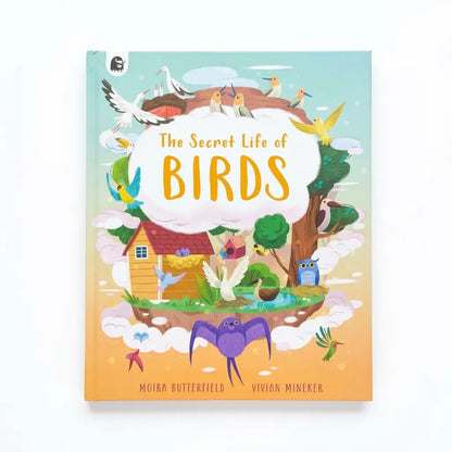 The Secret Life of Birds (Stars of Nature)