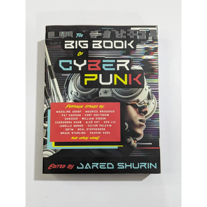 Book cover of 'The Big Book of Cyberpunk' with futuristic design elements on a white background