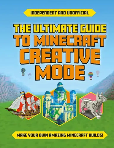 The-Ultimate-Guide-to-Minecraft-Creative-Mode-Build-Amazing-Structures