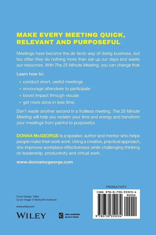 Back cover of a book titled 'The 25 Minute Meeting' by Donna McGeorge with text and branding elements.
