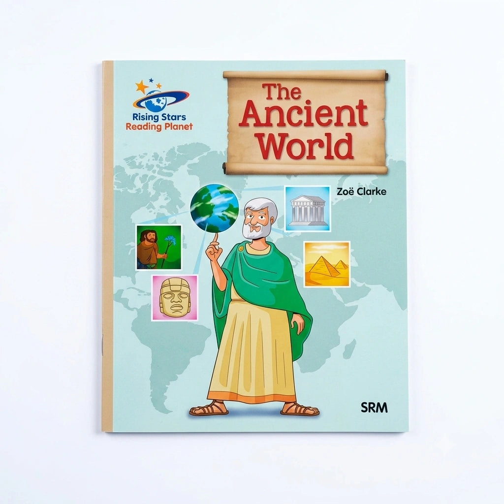 The Ancient World children's book by Zoë Clarke, published by Rising Stars Reading Planet, featuring a colorful illustration of an ancient Greek philosopher holding a globe on a light blue world map background.