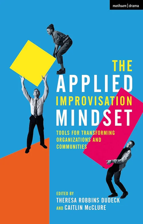 Book cover of 'The Applied Improvisation Mindset' with two people and a colorful design.