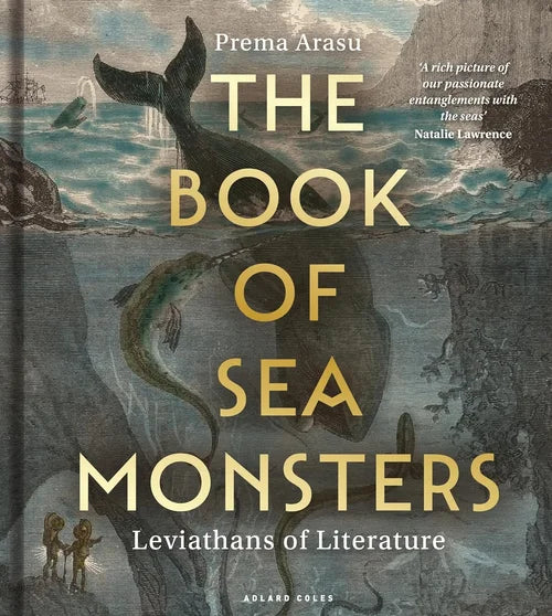 Book cover of 'The Book of Sea Monsters' with a whale illustration and text.