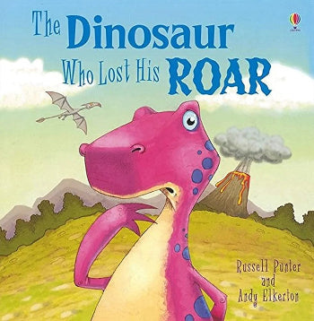 The Dinosaur Who Lost His ROAR