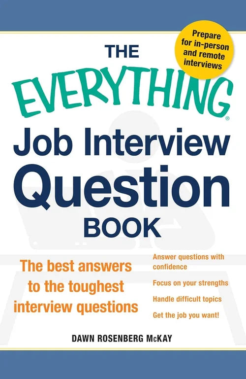 Book cover of 'The Everything Job Interview Question Book' by Dawn Rosenberg McKay on a white background.