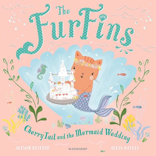 Book cover of 'The FurFins: Cherry Tail and the Mermaid Wedding' with a cat mermaid and castle illustration on a pink background.