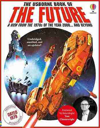 Book cover of 'The Usborne Book of the Future' with space-themed illustration and text.