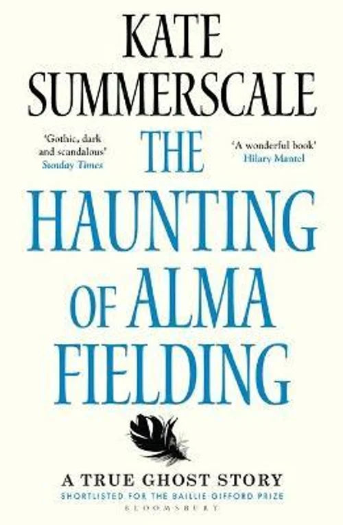 Book cover of 'The Haunting of Alma Fielding' by Kate Summerscale with a black feather graphic on a white background.